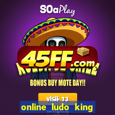 online ludo king cash game